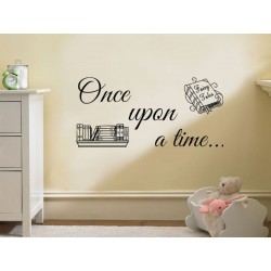 Wall Quote, "Once Upon A...